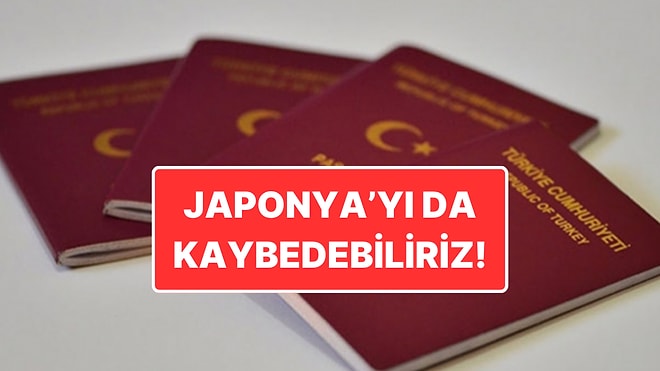 Japonya’yı da Kaybedebiliriz: Japonya Türk Vatandaşları İçin Vizeyi Tartışmaya Başladı