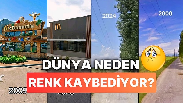 1. Dünya Neden Renk Kaybediyor Gibi Geliyor?