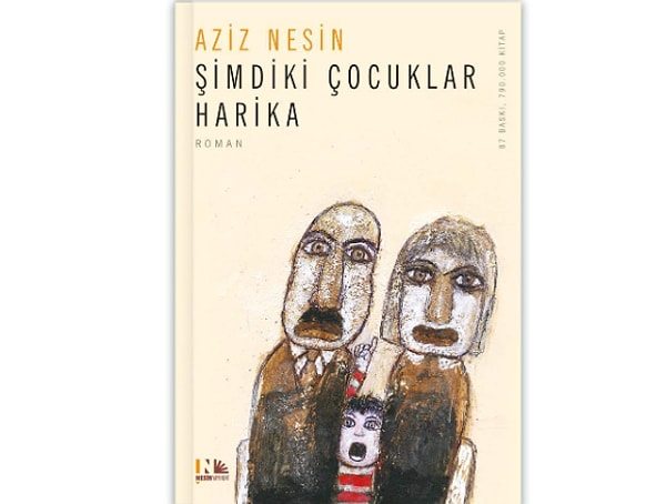 Şimdiki Çocuklar Harika - Aziz Nesin