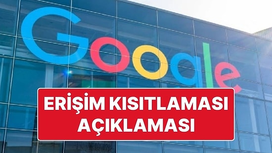 Google’dan Açıklama: “Trafiklerde Yaşanan Sorunu Anlamaya ve Daha İyi Hale Getirmeye Çalışıyoruz”