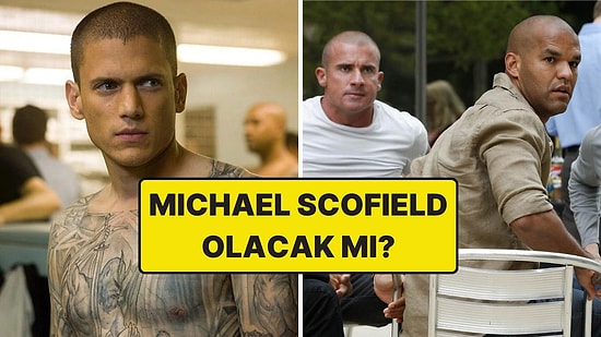 Başroller Belli Oldu! Prison Break Dizisi Yeniden Çekiliyor