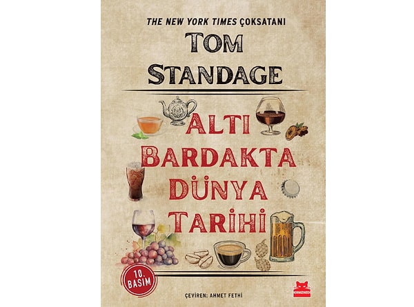 Altı Bardakta Dünya Tarihi - Tom Standage