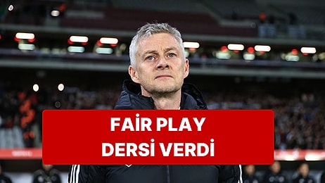 Beşiktaş'ta Ole Gunnar Solskjaer Davranışıyla Ülkeye Fair Play Dersi Verdi