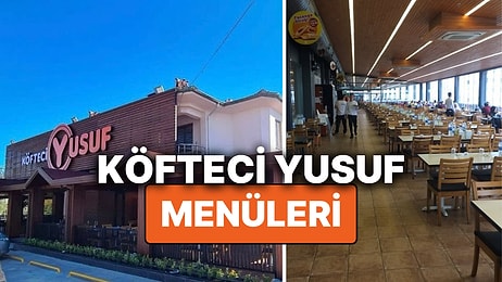 Köfteci Yusuf Menüleri! 2025 Yılı Köfteci Yusuf Fiyat Listeleri