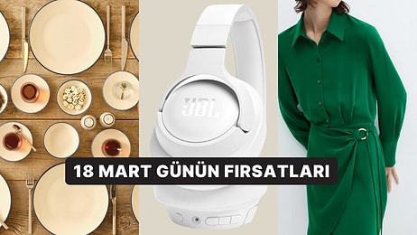 Bugün İndirimde Neler Var? JBL Kulaklıklardan Mango'nun En Güzel Elbiselerine 18 Mart 2025 Günün Fırsatları