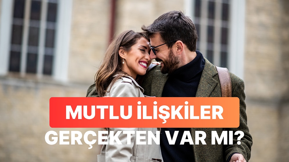 Doğru Kişiyi Bulduktan Sonra Onu Bırakmamak İçin 10 Haklı Sebebiniz