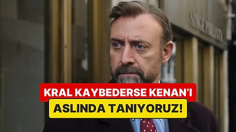 Kim Olduğunu Bulduk! Kral Kaybederse Kenan Baran Gençliğimizde Travma Bırakan Narsist Ex'imize Benziyor