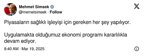 Piyasalardaki hareketliliğin ardından Hazine ve Maliye Bakanı Mehmet Şimşek'ten paylaşım geldi: