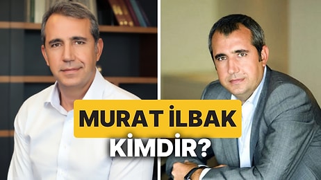 Murat İlbak Kimdir? CNBC-e'nin ve İlbak Holding'in Sahibi Murat İlbak Neden Gözaltına Alındı?