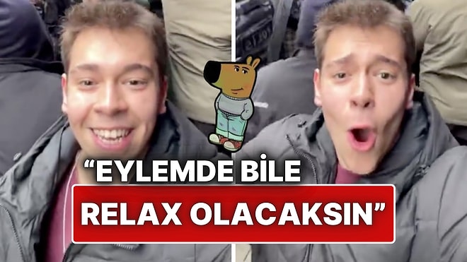 Polis Müdahalesi Sürerken Rahat Tavırlarıyla Dikkat Çeken Genç: "Eylemde Bile Relax Olacaksın"