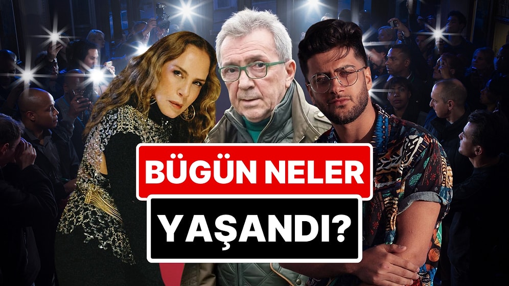 20 Mart'a Damgasını Vuran Magazin Olaylarını Anlatıyoruz!