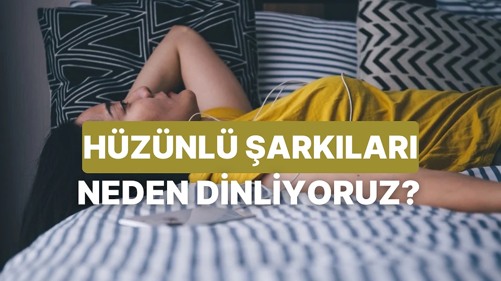Müziğin Bilimi #1: Neden Hüzünlendiğimizde Slow Müzik Dinlemek İsteriz?