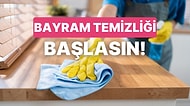 Hazır mıyız? Bayram Temizliği Nedir, Nasıl Yapılır?
