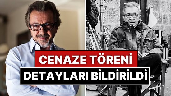 Usta Yönetmen Osman Sınav'ın Cenaze Töreninin Detayları Belli Oldu!