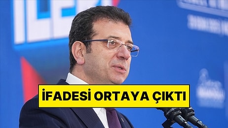 Ekrem İmamoğlu'nun İfadesi Ortaya Çıktı: İBB Başkanı İmamoğlu'nun 121 Sayfalık İfadesinin Detayları