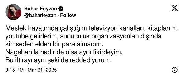 Bahar Feyzan: "Kimseden elden para almadım."