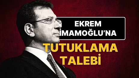 Ekrem İmamoğlu’na Tutuklama Talebi! Ekrem İmamoğlu Tutuklama Talebiyle Mahkemeye Sevk Edildi