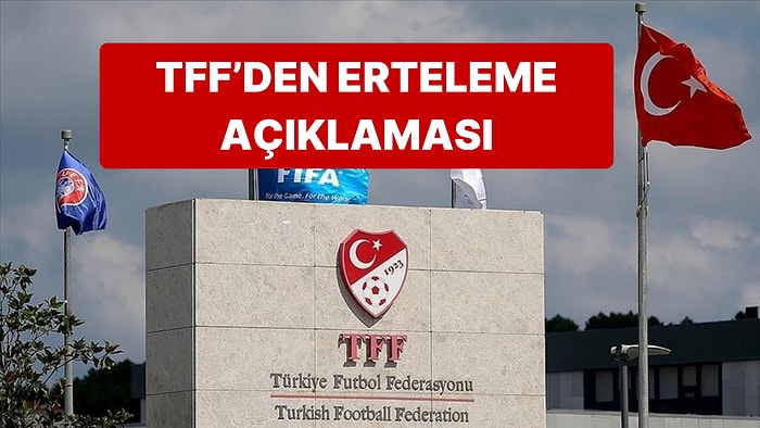 Türkiye Futbol Federasyonu, Maçların Erteleneceği İddiasını Yalanladı