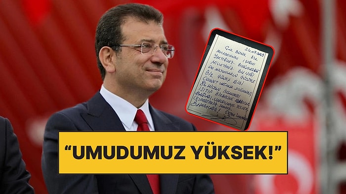 Tutuklanan Ekrem İmamoğlu'ndan El Yazısıyla Mesaj: "Cesaretimiz Sonsuz, Başaracağız!"