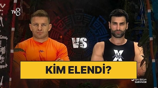 Doğuş ve İsmail Düellosunun Yapıldığı Survivor'da Kim Elendi?