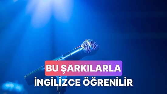 İngilizce Öğrenirken Size Ekstra Yardım Edecek 13 Şarkı
