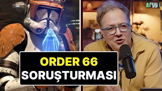 Yönetmen ve Youtube Yayıncısı İlker Canikligil Hakkında Soruşturma Başlatıldı: Execute Order 66 Nedir?