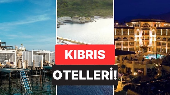 Kıbrıs Bayram Otelleri Fiyatları! Yavru Vatan Kıbrıs’ta Bayram Boyunca Konaklayabileceğiniz Oteller