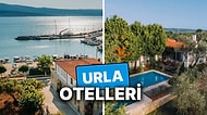 Urla Bayram Otelleri! Ege'nin İncisi İzmir'in Huzurlu İlçesi Urla'da Konaklama Tavsiyeleri