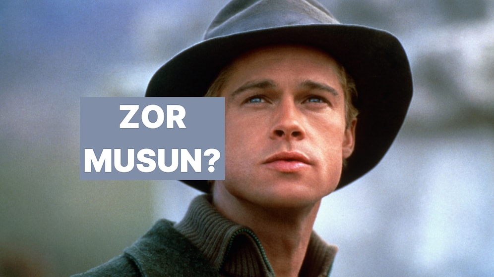 Davranışlarına Göre Sen Zor Biri misin?