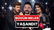 26 Mart'a Damgasını Vuran Magazin Olaylarını Anlatıyoruz!