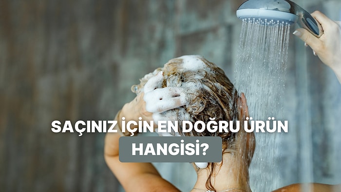 Saçları İçin En Doğru Ürünü Seçmek İsteyenlerin Bakması Gereken 6 Ürün