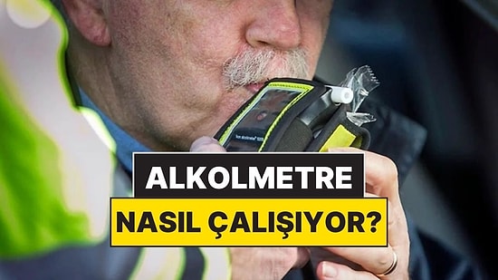 Alkol Promilimiz Sadece Üfleyerek Nasıl Anlaşılabiliyor?