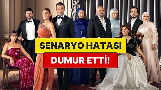 Kızılcık Şerbeti'nde Yapılan Senaryo Hatasının Sebep Olduğu Mantıksızlığa Şoke Olacaksınız!