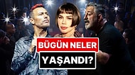 29 Mart'a Damgasını Vuran Magazin Olaylarını Anlatıyoruz!