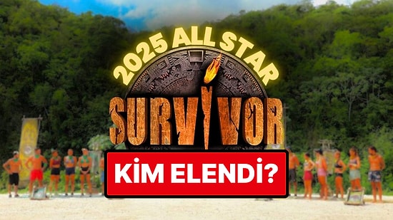 Survivor 2025’te Kim Elendi? Bu Akşam Adaya Veda Eden İsim Belli Oldu!