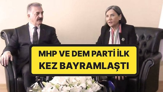 MHP ile DEM Parti Arasında Tarihi Anlar: İlk Kez Bayramlaştılar