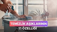 Misafirliğe Gittiği Evde Bile Temizlik Yapmak İsteyenlerin 11 Ortak Özelliği