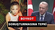 Boykot Soruşturmalarına Farah Zeynep Abdullah'tan Cumhurbaşkanı Erdoğan'ın Geçmişteki Boykot Çağrısıyla Tepki!