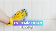 Evin Her Zaman Temiz Görünmesini Sağlayan Küçük Hileler