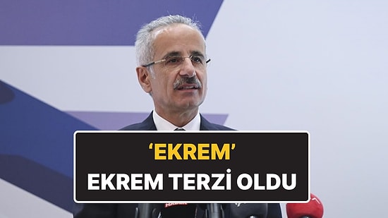 Bakan Abdulkadir Uraloğlu’ndan "Ekrem" Paylaşımına Revize Geldi!