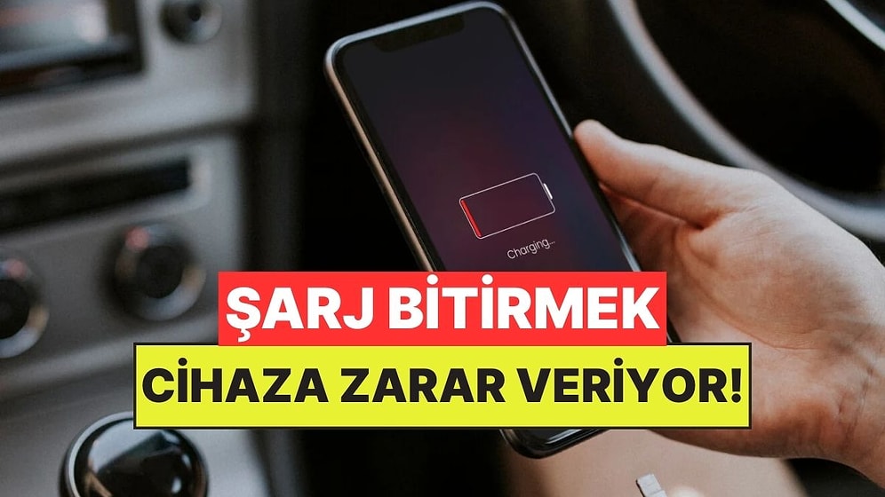 Yeni Bir Araştırmaya Göre Telefonun Şarjı Bitene Kadar Beklemek Cihazınıza Zarar Veriyor