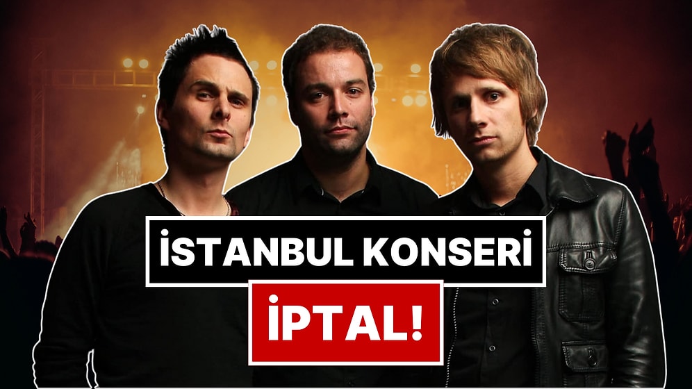 Ünlülerin ve Vatandaşın Boykot Çağrısı İşe Yaradı: Muse, Konser Takviminden İstanbul'u Çıkardı!