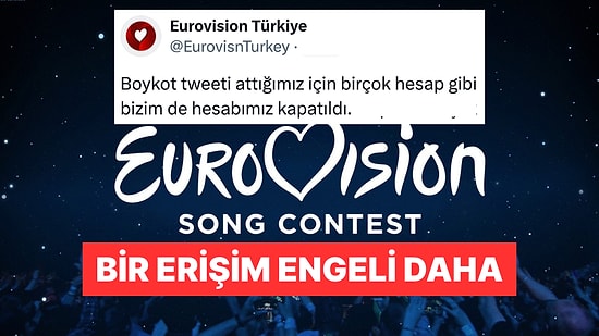 Boykot Paylaşımı Yapan Eurovision Türkiye Hesabı X Tarafından Engellendi