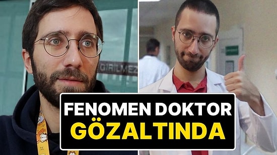 Boykot Paylaşımı Yapan Fenomen Doktor Psikiyatrist Muhammet Enes Özel Gözaltına Alındı