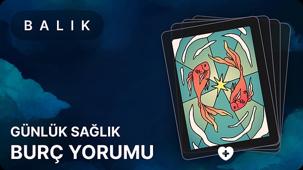 2025 Yılında 2 Mayıs Cuma Gününde Balık ve Yükselen Balık Burçlarının Sağlık Durumu ve Astrolojik Analizi
