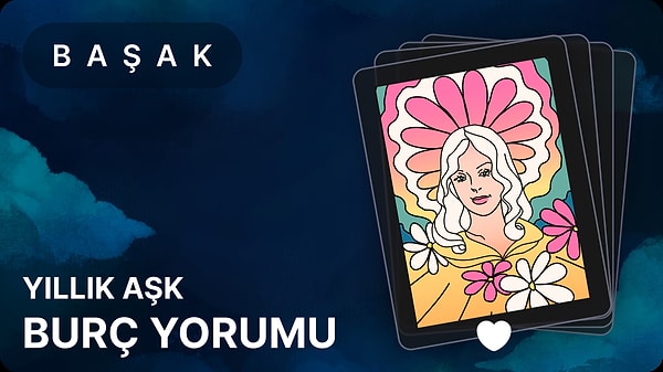 Sevgili Başak ve Yükselen Başak Burçları