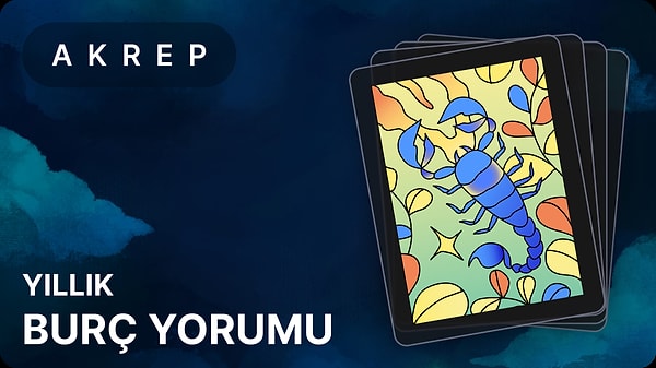 2025 Yılında Akrep Burcunu Neler Bekliyor?
