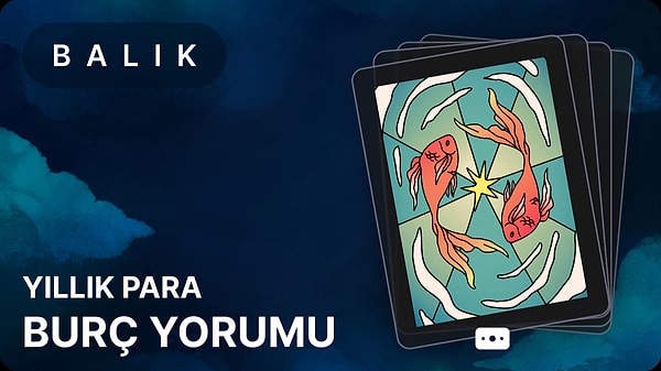 Sevgili Balık ve Yükselen Balık Burçları