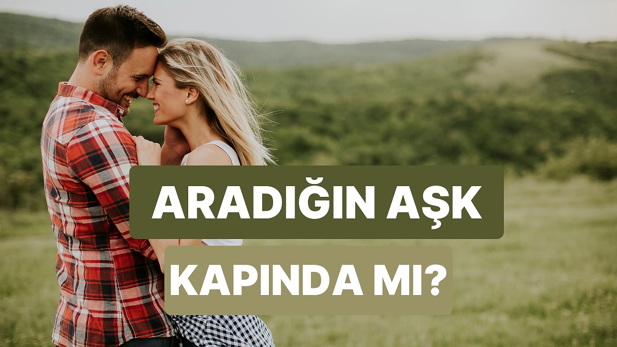 Aradığın Aşk Bu Yaz Kapında mı?