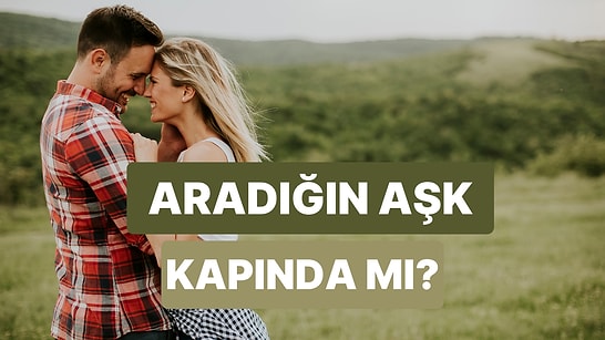 Aradığın Aşk Bu Yaz Kapında mı?